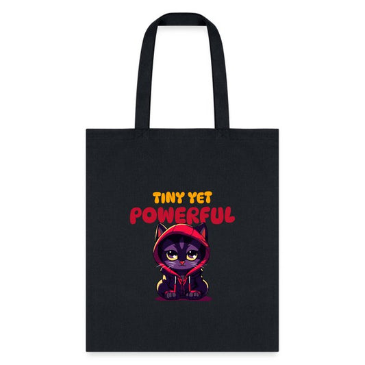 4785 TINY YET POWERFUL Tote Bag