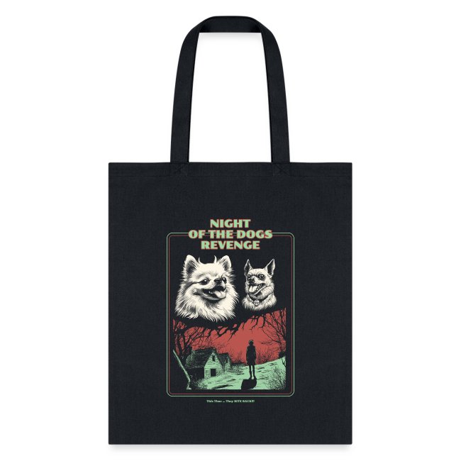 4785 NIGHT OF THE DOGS REVENGE Tote Bag